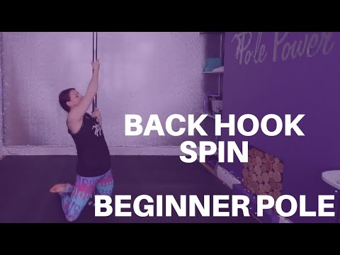 Beginner Pole - Back Hook Spin (Static Pole)