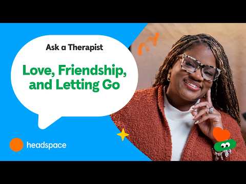 面對感情與離別，我們該怎麼辦？心理師回覆聽眾的真誠提問 (Love, Friendship, and Letting Go: A Therapist Answers Listeners’ Questions)