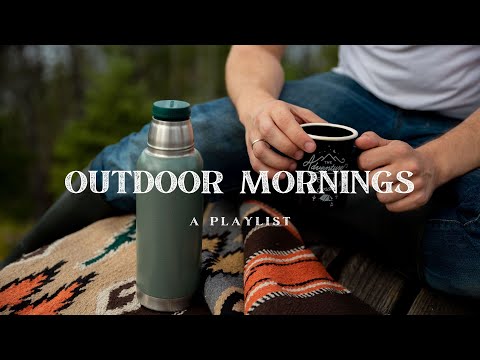 Outdoor Mornings ☕ - Indie/Folk/Acoustic Playlist