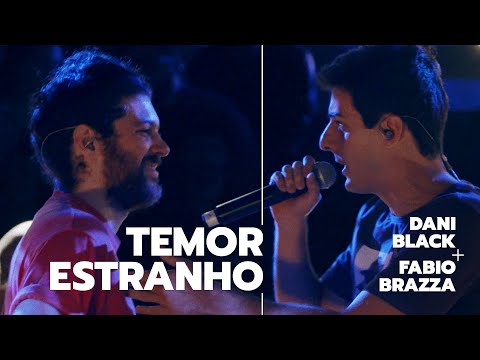 Temor Estranho (part. Fabio Brazza) - Dani Black