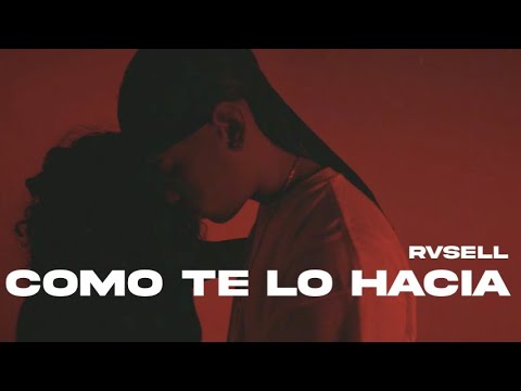 Rvsell - Como te lo Hacia (Video Oficial)