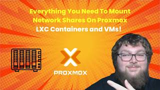 How to Mount Network Shares in Proxmox (NFS & SMB) — Host, LXC, and VM