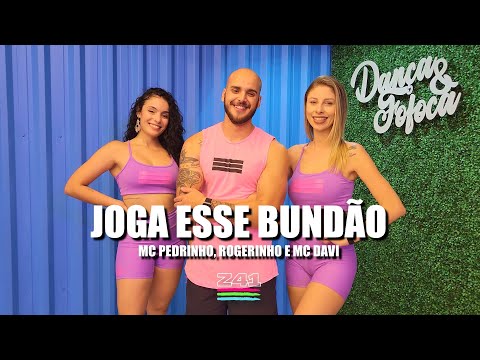 JOGA ESSE BUNDÃO - Mc Pedrinho, Rogerinho e Mc Davi | Coreografia Cia Z41.