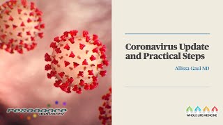 Coronavirus Update and Practical Steps