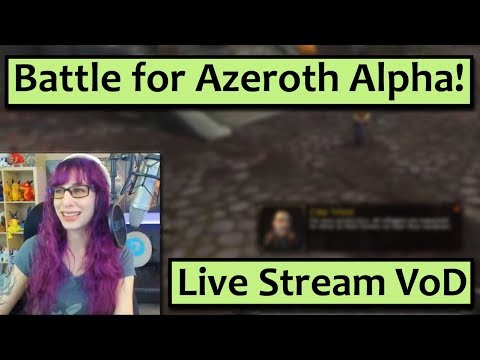 BfA Alpha - First Time in Drusthaven! Live Stream VoD