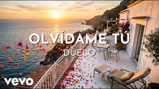 Duelo - Olvídame Tú (Visualizer)