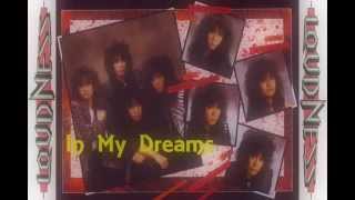 LOUDNESS   In My Dreams