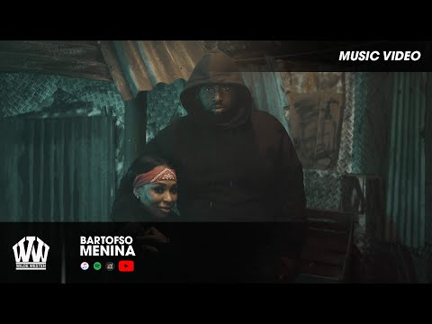 BARTOFSO - MENINA  (PROD. ILIASSOPDEBEAT)