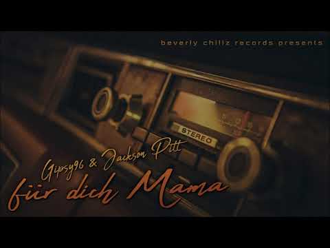 Gipsy96 & Jackson Pitt - für dich Mama [ prod. by Exogen ] Free Track 2020 Mothersday