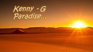 Kenny G - Paradise