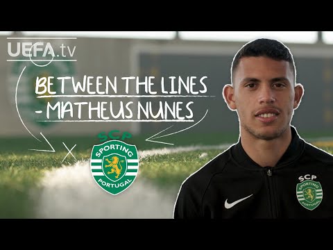 Did SPORTING CP's MATHEUS NUNES get nervous when meeting Cristiano Ronaldo? | BETWEEN THE LINES