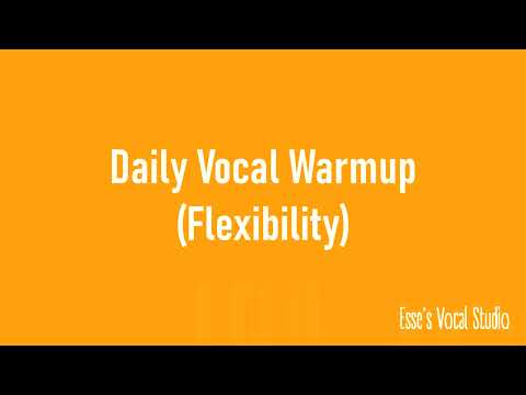 Daily Vocal Warmup #3 - Vocal Flexibility exercises (male & female voice)