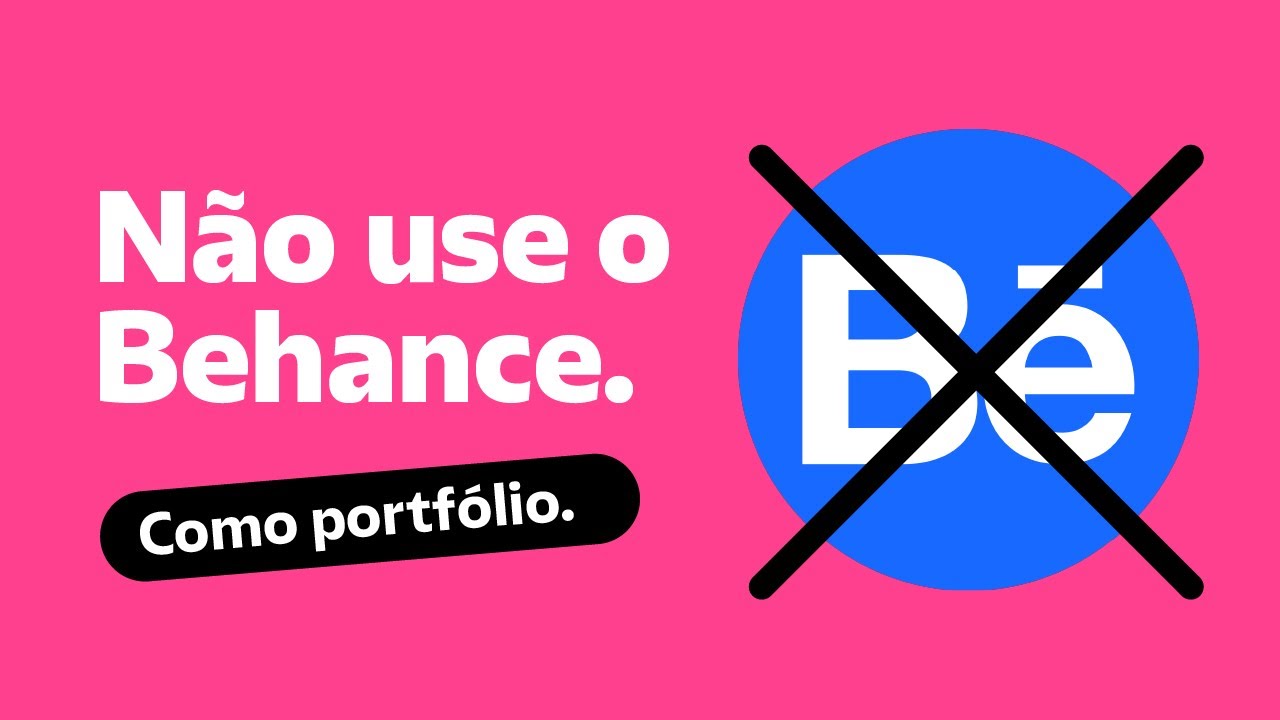 Por que eu não uso Behance como portfólio?