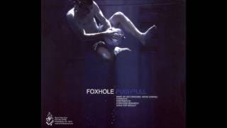 Foxhole - Forgiving monarch