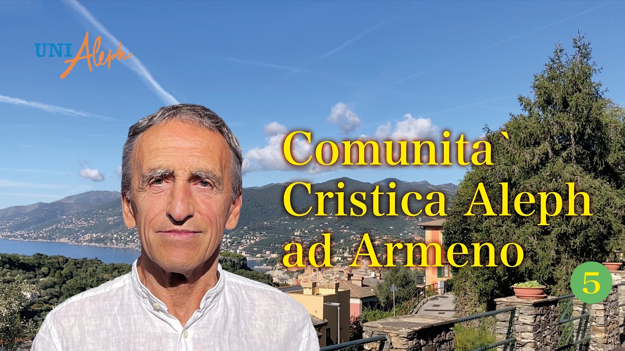 5. Comunità Cristica Aleph ad Armeno - Scuola Spirituale di Pensiero