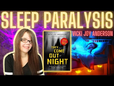 SLEEP PARALYSIS | Escaping Demonic Oppression | Vicki Joy Anderson