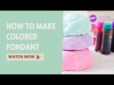 How to make colored foundant for decorated cake
