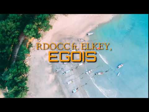 #rappapua#rapmusik#EGOIS- RDOCC Ft ELKEY,VLA  2019 (audio musik)