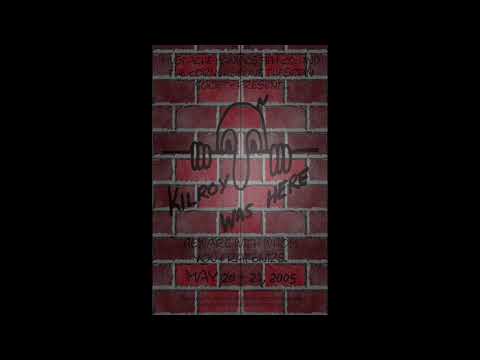 Kilroy Was Here! Soundtrack - Kilroy Was Here! Remix (Bonus Track 02)