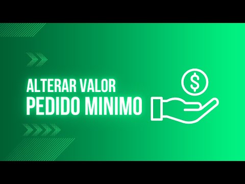 Como Alterar Valor de Pedido Minimo no Bigou Computador