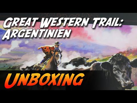 Great Western Trail: Argentinien - Brettspiel Unboxing (eggertspiele)
