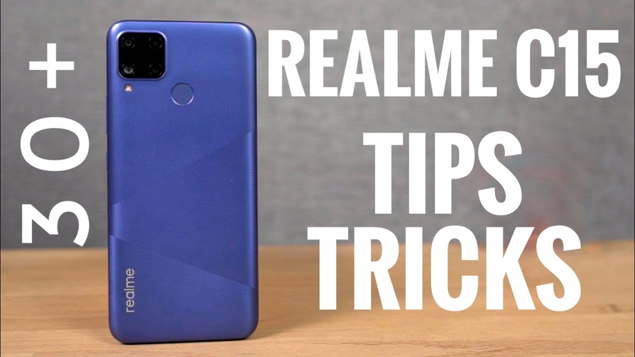 Realme C15 30+ Tips and Tricks