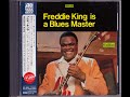 FREDDIE KING - WIDE OPEN