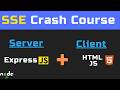 Crash Course Server Sent Events SSE With Express Js EventSource