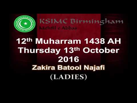 Eve 12th Muharram 1438 - Ladies Majlis