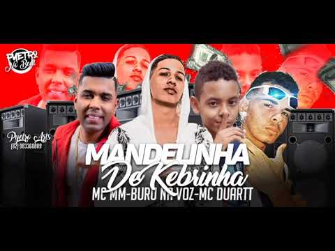 MC PYETRÃO MC BURU MC MM MC DUARTT MANDELINHA DE KEBRINHA (PG NO BEAT)
