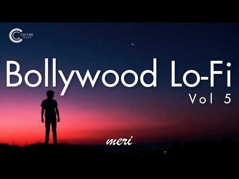 Bollywood Lo-Fi | Vol 5 | Uninterrupted Bollywood Lo-Fi | Relax & Chill Music  @DJChetanGulati