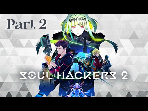 Soul Hackers 2 Gameplay Walkthrough part 2 - Beat the Beat Boxer