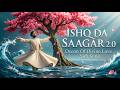 Ishq Da Saagar 2 0 Main Ishq Da Banda Dil Yeh Faqeer Soulful Fusion Of Rumi Bulleh Shah