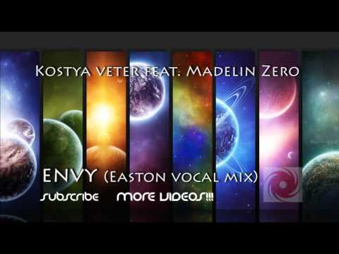 Kostya Veter Feat. Madelin Zero - Envy (Easton vocal mix) [BlackHole]
