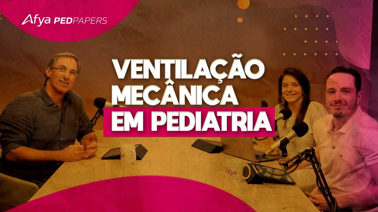Ventilação Mecânica em Pediatria