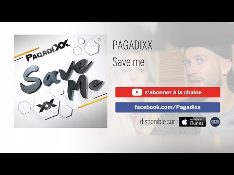 PAGADIXX Ft. Chester Page - Save me (radio edit)