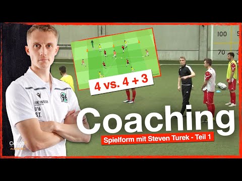 Teil 1: 4 vs. 4 plus 3 mit Praxiscoaching I Coach² - Fußballtraining