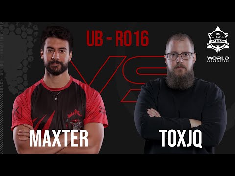 Upper Bracket - Ro16 - MAXTER vs TOXJQ