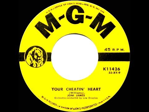 1953 HITS ARCHIVE: Your Cheatin’ Heart - Joni James (her original version)