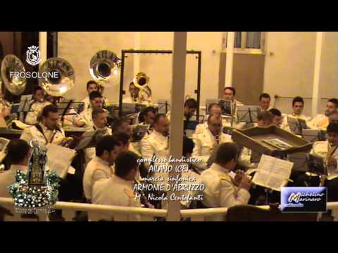 FROSOLONE - MARCIA SINFONICA "ARMONIE D'ABRUZZO" (Banda di Ailano)
