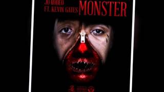 Kevin Gates: Monster Feat. Jo Rodeo