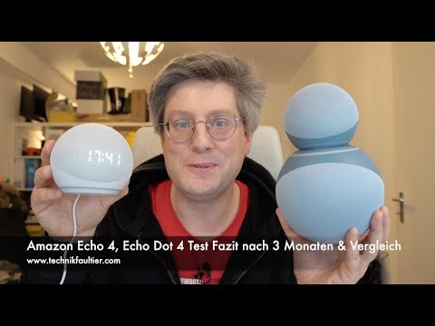 Amazon Echo 4 & Echo Dot 4 Review Conclusion after 3 months & Comparison