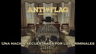 Anti-Flag - The Criminals (Sub Español)