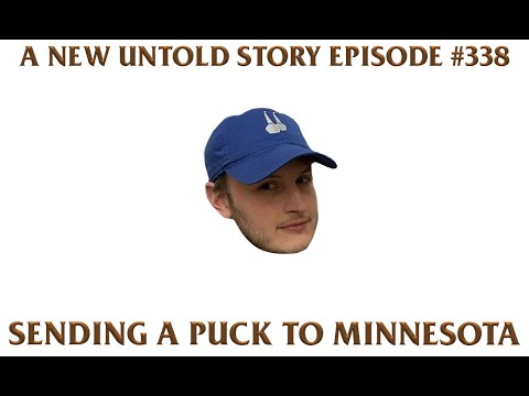 Sending A Puck To Minnesota feat. Rone - A New Untold Story: Ep. 338