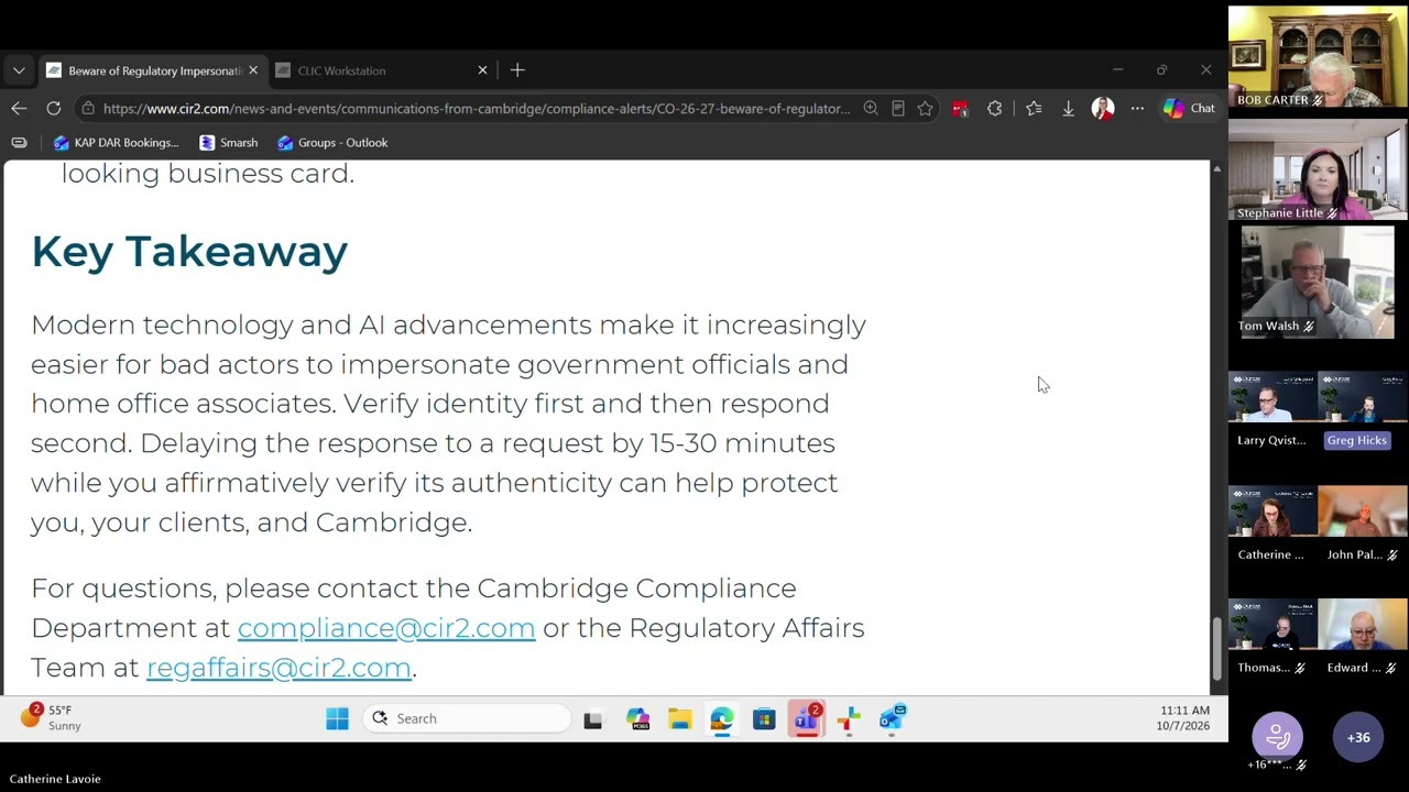 10/07/26 Compliance: Beware of Regulatory Impersonation Scams; Business: FMG and Cambridge Testimonials Platform, CAAP Model Name Changes and Updated Paperwork, CLIC Workstation Indy/Zocks Integration; Presentation: Hiring that Next Gen Advisor with Stephanie