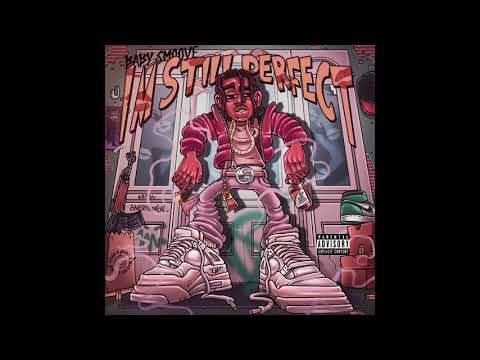 Baby Smoove - 1 Time (Im Still Perfect)