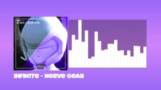 INF1N1TE - Nerve Gear