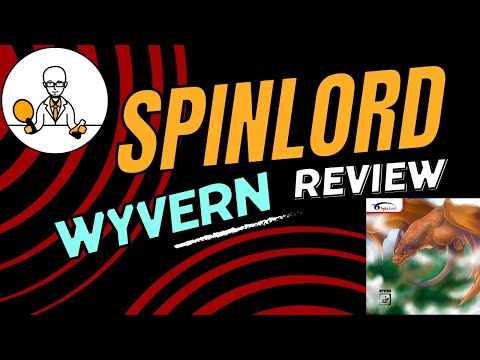 Testing the Spinlord Wyvern table tennis rubber: Short pips for the aggressive modern defender
