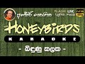 Bidunu Kalaka Karaoke Without Voice බිඳුනු කලක කැරෝකේ
