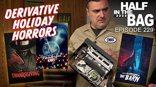 Half in the Bag: Derivative Holiday Horrors